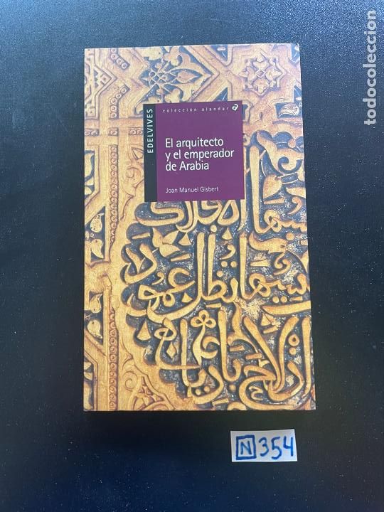 Libros de segunda mano: El arquitecto y el emperador de Arabia - Foto 1