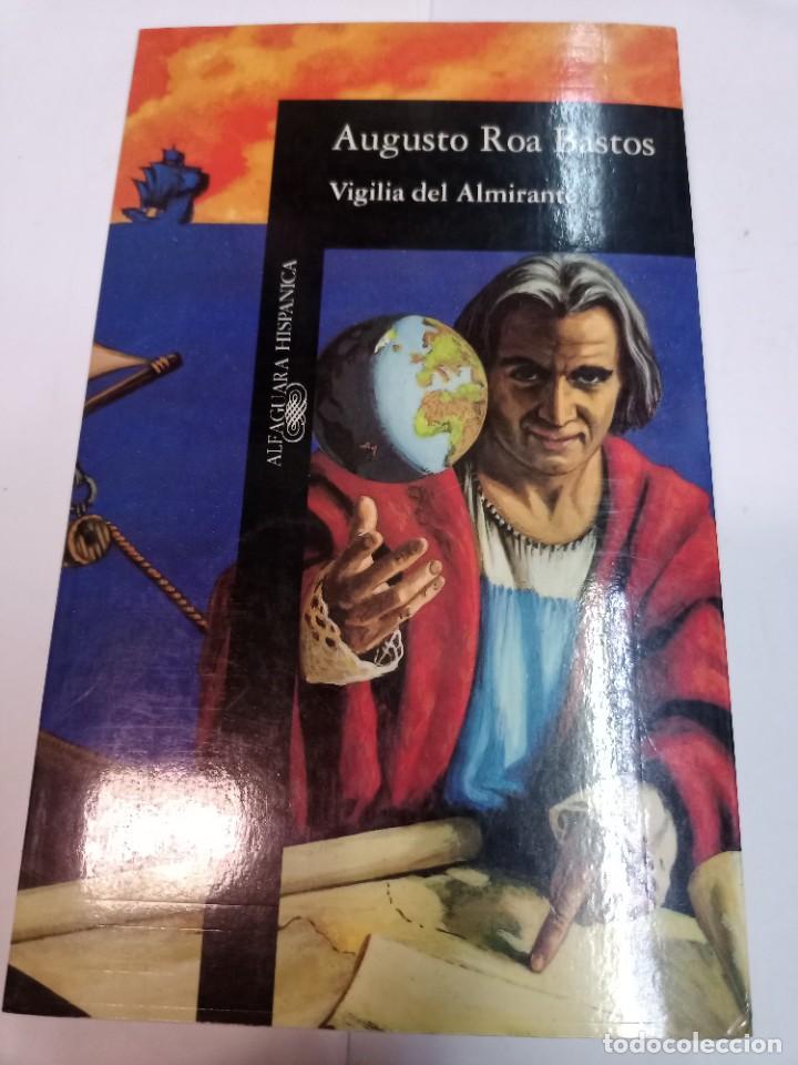 Libri di seconda mano: AUGUSTE ROA Vigilia del Almirante SA9733