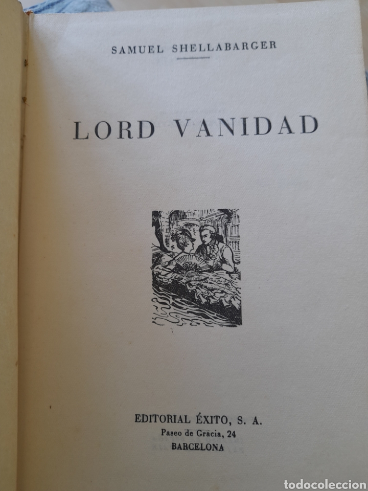 Libros de segunda mano: Lord Vanidad. Samuel Shellaberger - Foto 3
