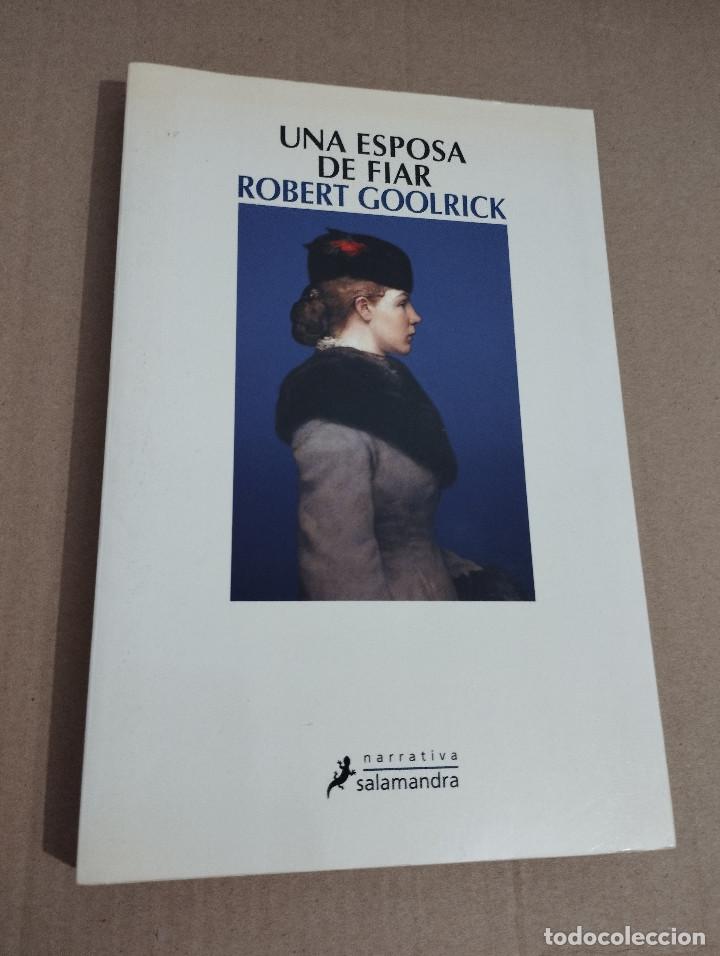 Libros de segunda mano: UNA ESPOSA DE FIAR (ROBERT GOOLRICK) - Foto 1