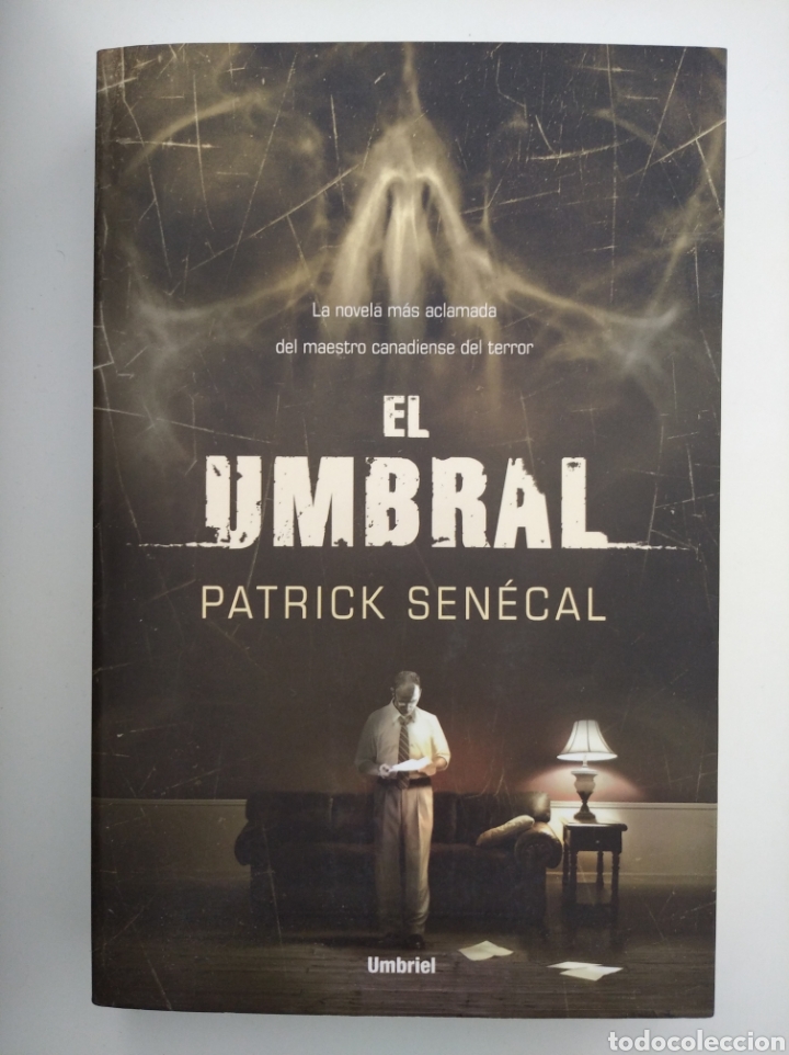 Libros de segunda mano: EL UMBRAL - PATRICK SEN&Eacute;CAL - Foto 1