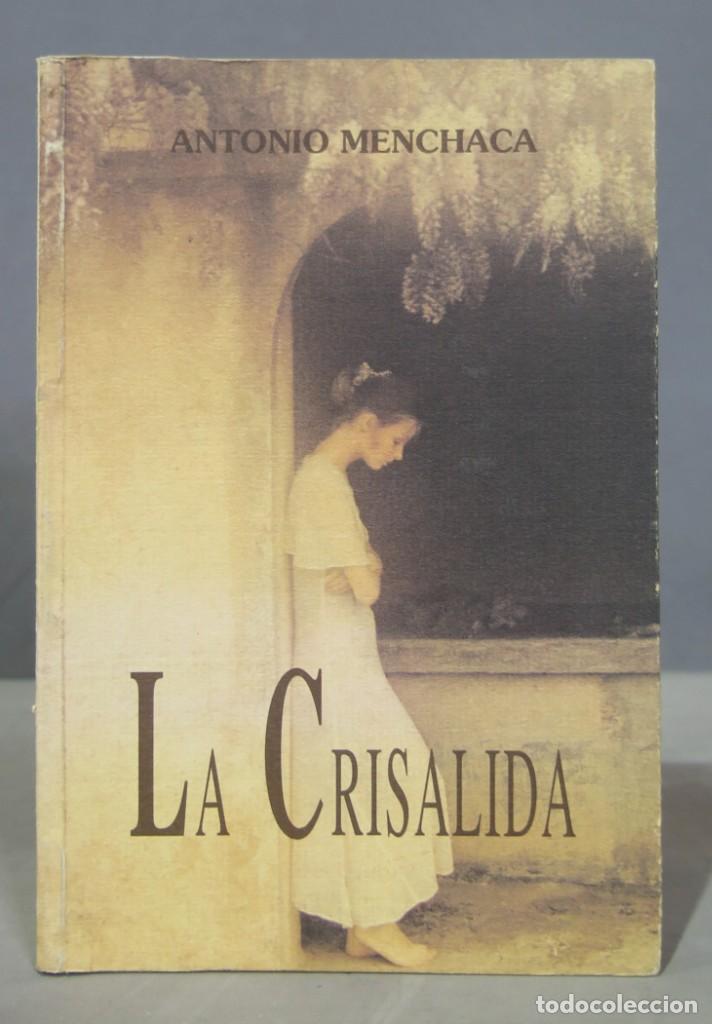 Libros de segunda mano: La crisalida. Menchaca - Foto 1