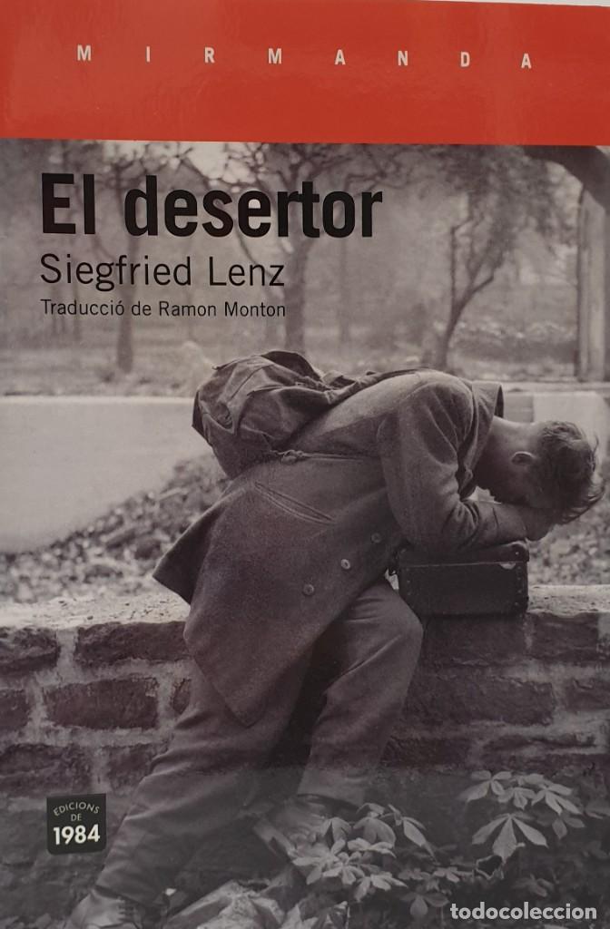 Libros de segunda mano: EL DESERTOR - SiegfriedLenz - Foto 1