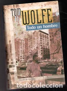 Libros de segunda mano: Todo un hombre, Tom Wolfe - Foto 1