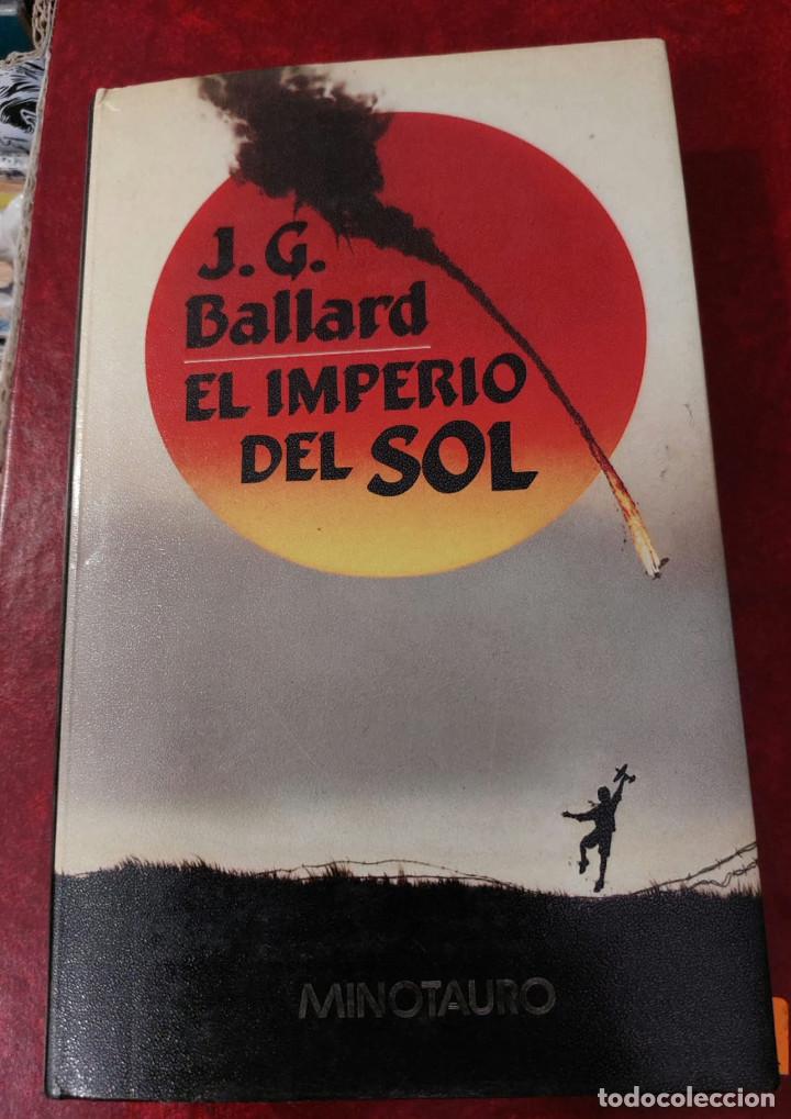 Libros de segunda mano: &rdquo;EL IMPERIO DEL SOL&rdquo; . J.G. BALLARD. - Foto 1