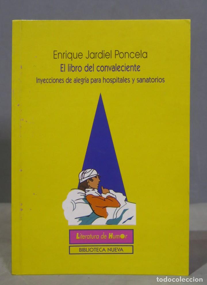 Libros de segunda mano: El Libro Del Convaleciente. PONCELA - Foto 1