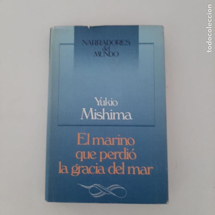 Libros de segunda mano: El Marino que perdi&oacute; la gracia del mar - Foto 1