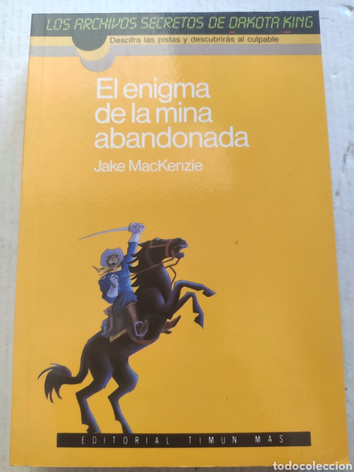 Libros de segunda mano: EL ENIGMA DE LA MINA ABANDONADA. JAKE MACKENZIE - Foto 1