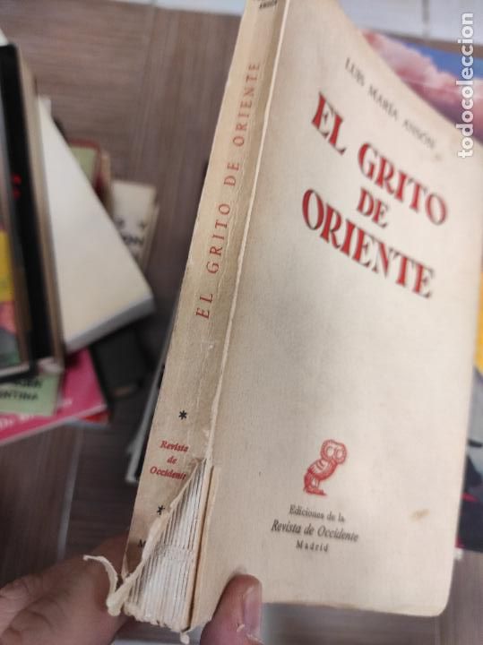 Libros de segunda mano: El grito de Oriente.- Ans&oacute;n, Luis Mar&iacute;a - Foto 2