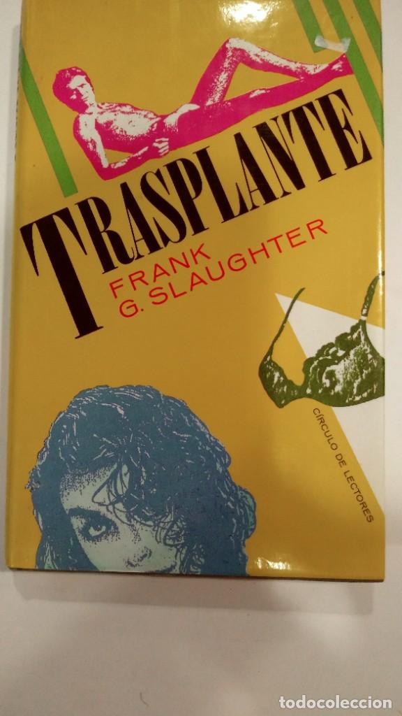 Libros de segunda mano: Trasplante Frank G. Slaughter - Foto 1