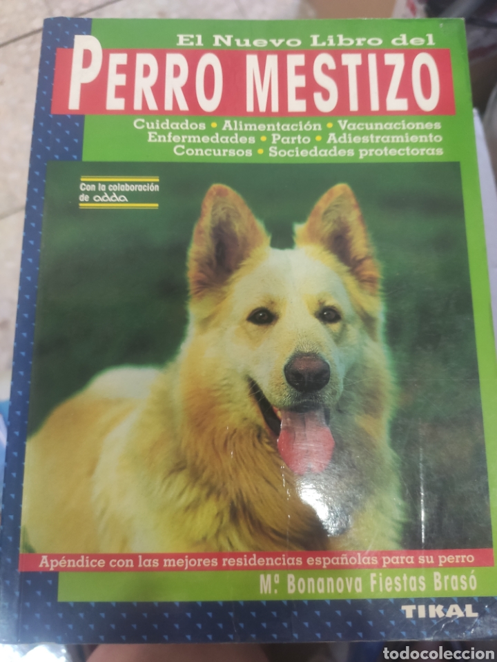 Libri di seconda mano: EL NUEVO LIBRO DEL PERRO MESTIZO. MARIA BONANOVA FIESTAS BRASO