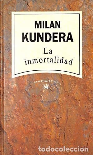 Libros de segunda mano: La inmortalidad. Milan Kundera - Foto 1