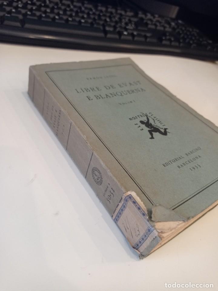 Libros de segunda mano: Libro en catal&aacute;n. Libre de Evast e Blanquerna Volum 1 Ramon Llull 1935 - Foto 3