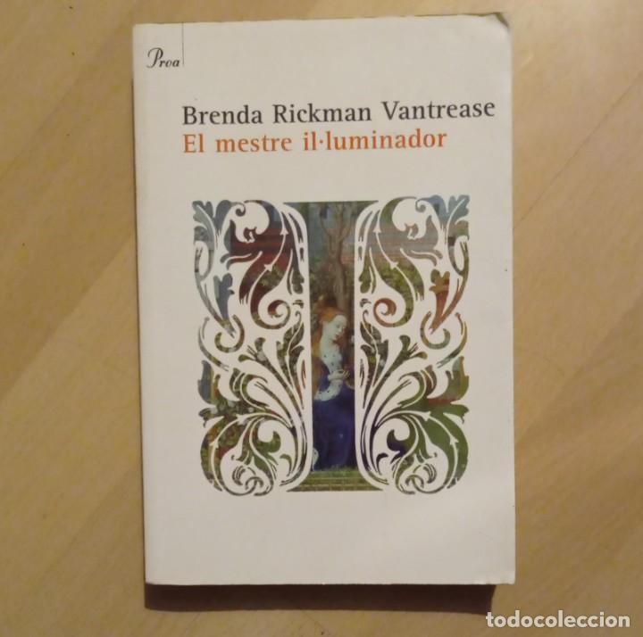 Libros de segunda mano: EL MESTRE IL&middot;LUMINADOR - BRENDA RICKMAN VANTREASE (CAT.) - Foto 1