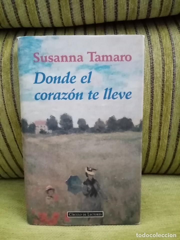 Libros de segunda mano: DONDE EL CORAZ&Oacute;N TE LLEVE - Foto 1