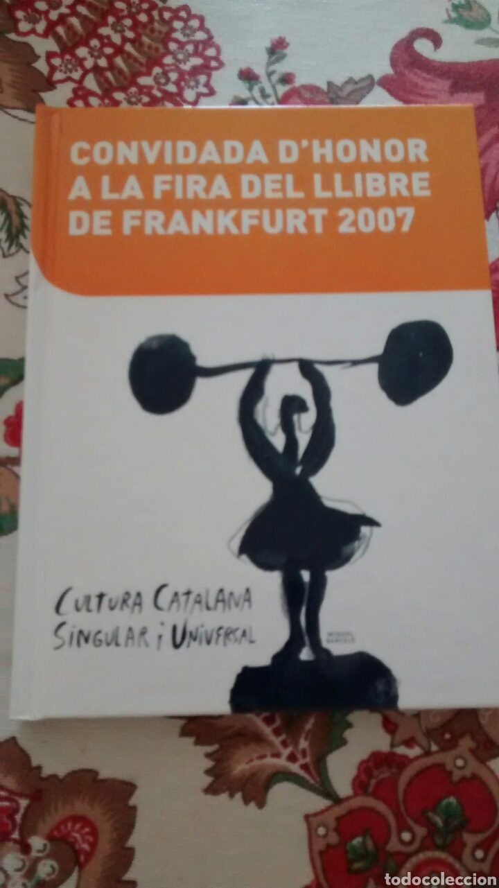 Libros de segunda mano: CONVIDADA D&acute;HONOR A LA FIRA DEL LLIBRE DE FRANKFURT 2007. (INSTITUT RAMON LLULL)