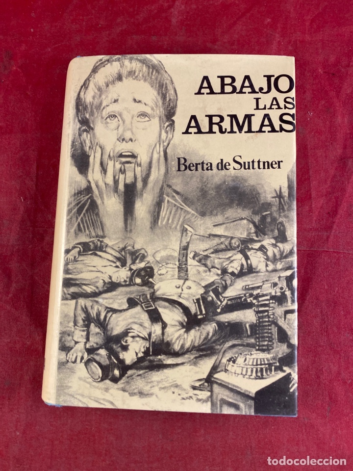 ABAJO LAS ARMAS BERTA DE SUTTNER