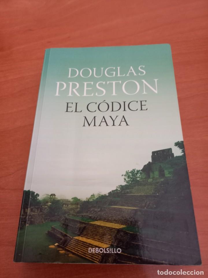 Libros de segunda mano: EL CODICE MAYA - DOUGLAS PRESTON - Foto 1
