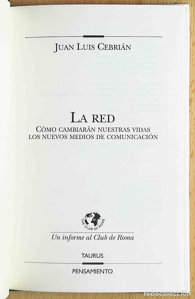 Libros de segunda mano: La red (Juan Luis Cebri&aacute;n) Taurus 1998 - Foto 2