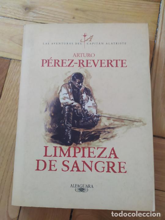 Libros de segunda mano: ARTURO P&Eacute;REZ-REVERTE - LIMPIEZA DE SANGRE (LAS AVENTURAS DEL CAPIT&Aacute;N ALATRISTE 2)