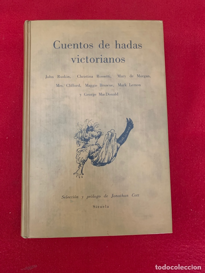 Libros de segunda mano: Cuentos de hadas victorianos. Edici&oacute;n a cargo de Jonathan Cott. - Foto 1