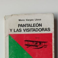 Libros de segunda mano: PANTALEÓN Y LAS VISITADORAS - MARIO VARGAS LLOSA - PRIMERA EDICIÓN 1973 - SEIX BARRAL