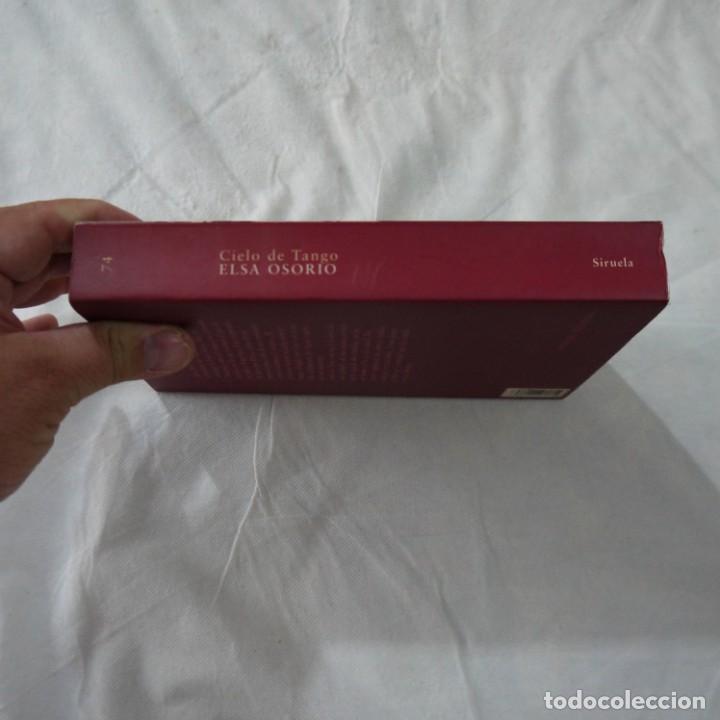 Libros de segunda mano: CIELO DE TANGO - ELSA OSORIO - SIRUELA - 2006 - Foto 9