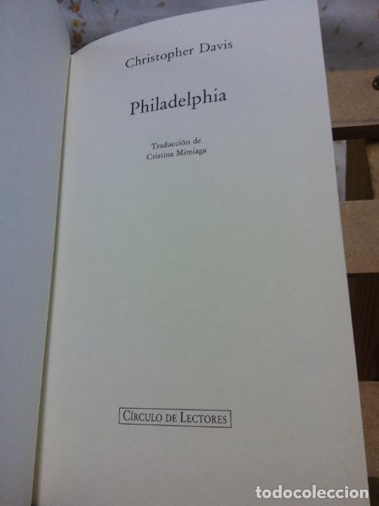 Libros de segunda mano: PHILADELPHIA. CHRISTOPHER DAVIS. CIRCULO DE LECTORES - Foto 1