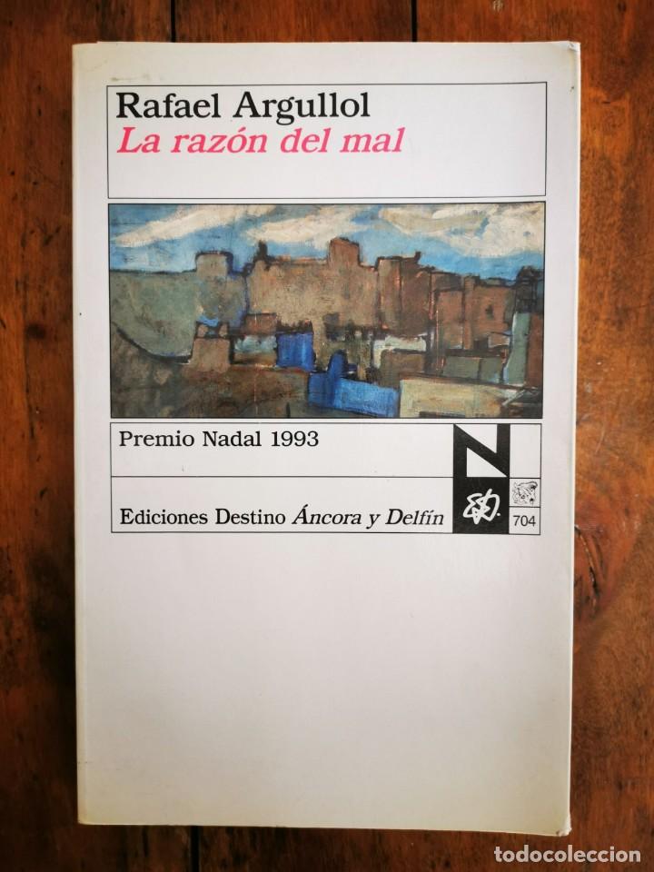 Libros de segunda mano: ARGULLO L, Rafael. La raz&oacute;n del mal - Foto 1
