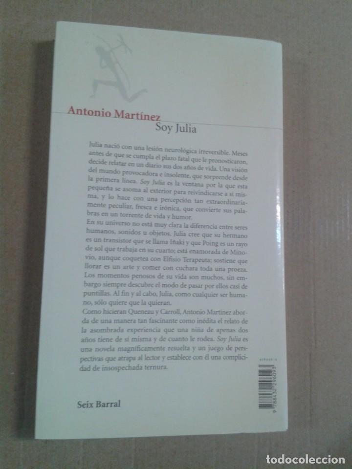 Libros de segunda mano: SOY JULIA. ANTONIO MARTINEZ. CL - Foto 2