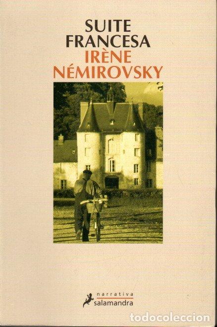 Libros de segunda mano: SUITE FRANCESA - IR&Eacute;NE N&Eacute;MIROVSKY - Foto 1