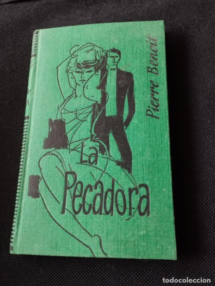 Libros de segunda mano: Novela La Pecadora de Pierre Benoit, a&ntilde;o 1958 - Foto 1