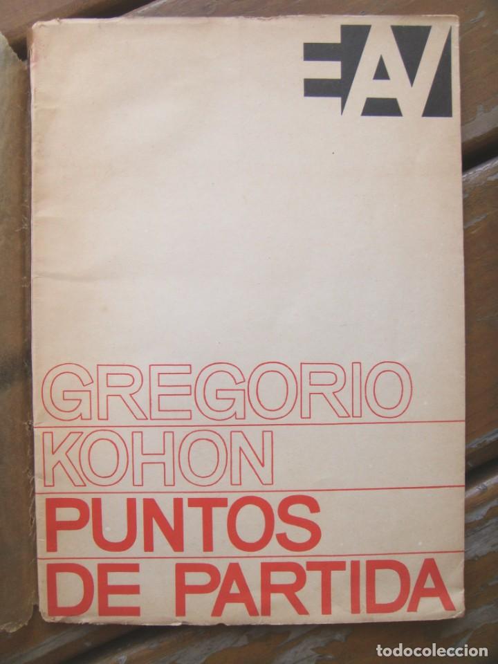 Livres d'occasion: Gregorio Kohon: PUNTOS DE PARTIDA.