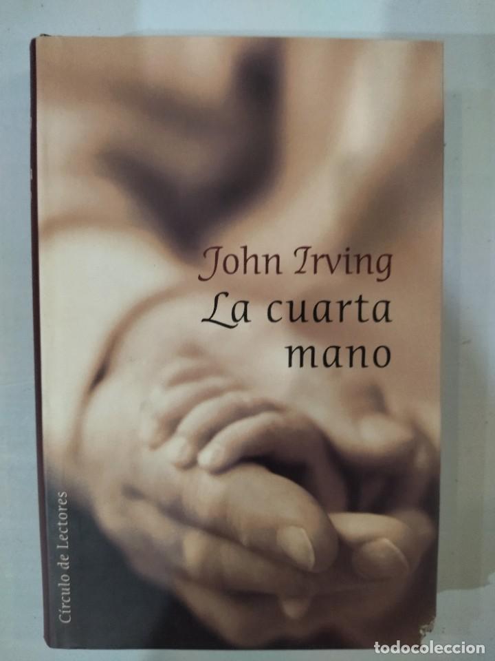 Libros de segunda mano: La cuarta mano - John Irving - Foto 1