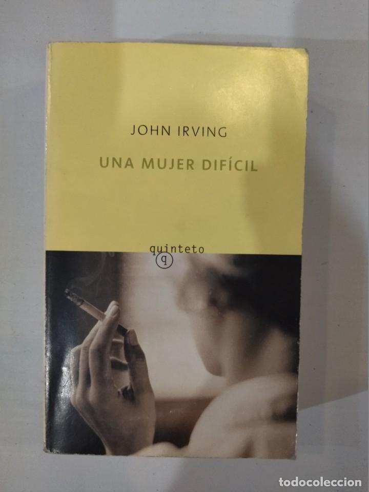 Libros de segunda mano: Una mujer dif&iacute;cil - John Irving - Foto 1