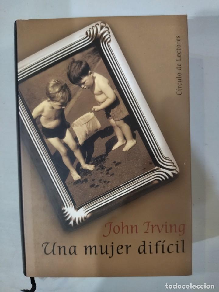 Libros de segunda mano: Una mujer dif&iacute;cil - John Irving - Foto 1