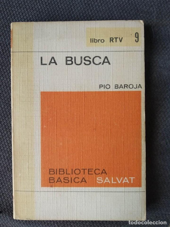 Libros de segunda mano: LA BUSCA-PIO BAROJA--PAPEL AMARILLENTO POR EL PASO DEL TIEMPO