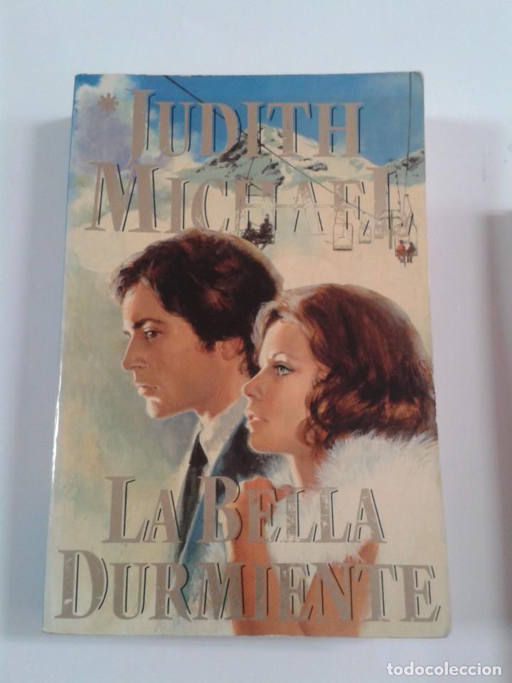 Libros de segunda mano: LA BELLA DURMIENTE.- JUDITH MICHAEL - Foto 1