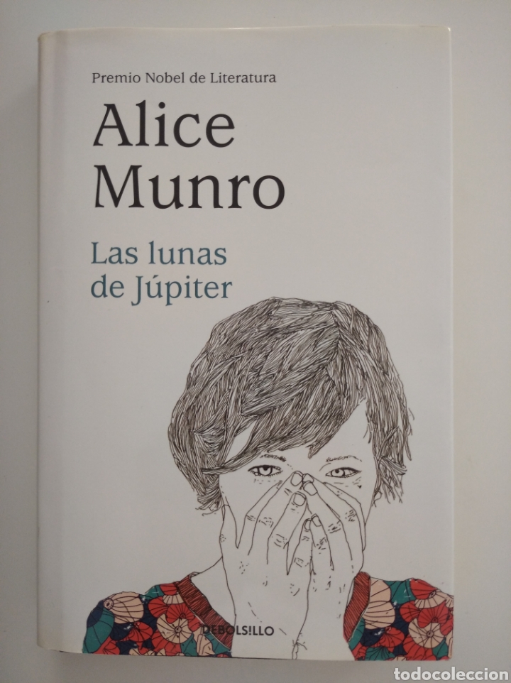 Libros de segunda mano: LAS LUNAS DE J&Uacute;PITER- ALICE MUNRO - Foto 1