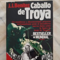 Libros de segunda mano: J. J. BENÍTEZ - CABALLO DE TROYA -