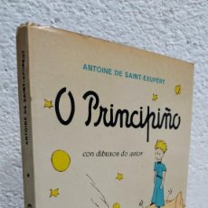 Libros de segunda mano: O PRINCIPIÑO - ANTOINE DE SAINT - EXUPERY - PRIMERA EDICION EN GALEGO - 1972 - GALAXIA. Lote 354408243