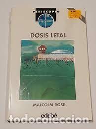 Libros de segunda mano: dosis letal Malcolm Rose - Foto 1