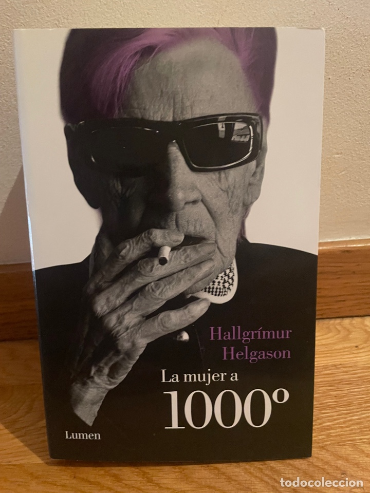 Libri di seconda mano: La mujer a 1000 &deg; Hallgr&iacute;mur Helgason