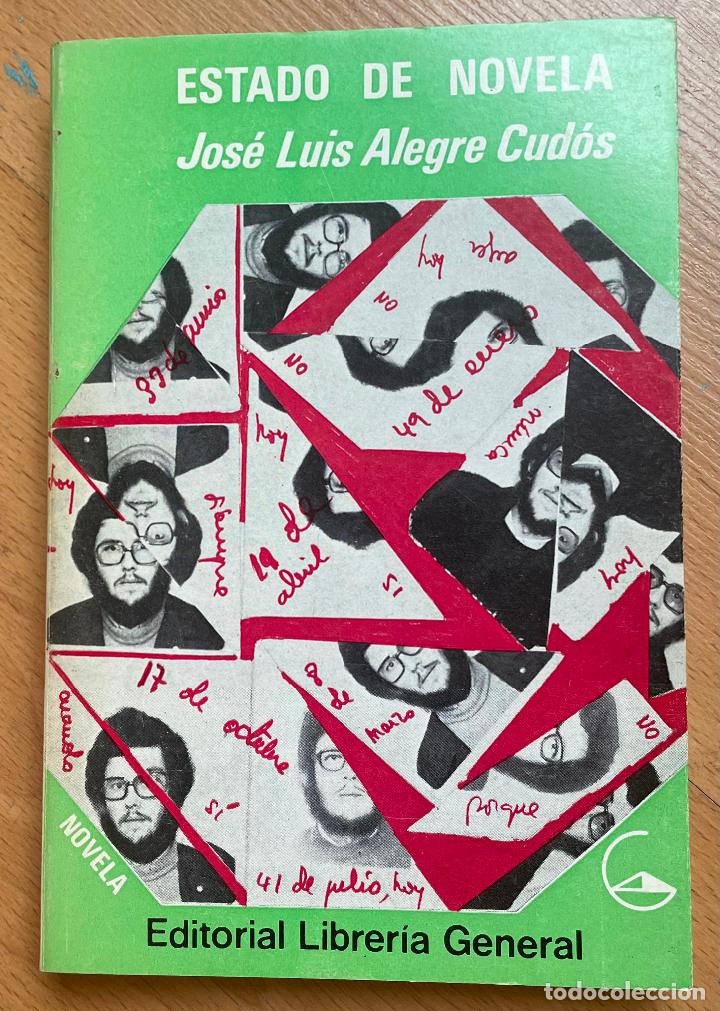 Libros de segunda mano: ESTADO DE NOVELA, Jose Luis Alegre Codos - Foto 1