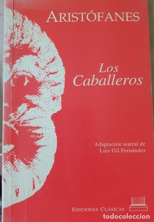 Libros de segunda mano: LOS CABALLEROS. - ARISTOFANES. - Foto 1