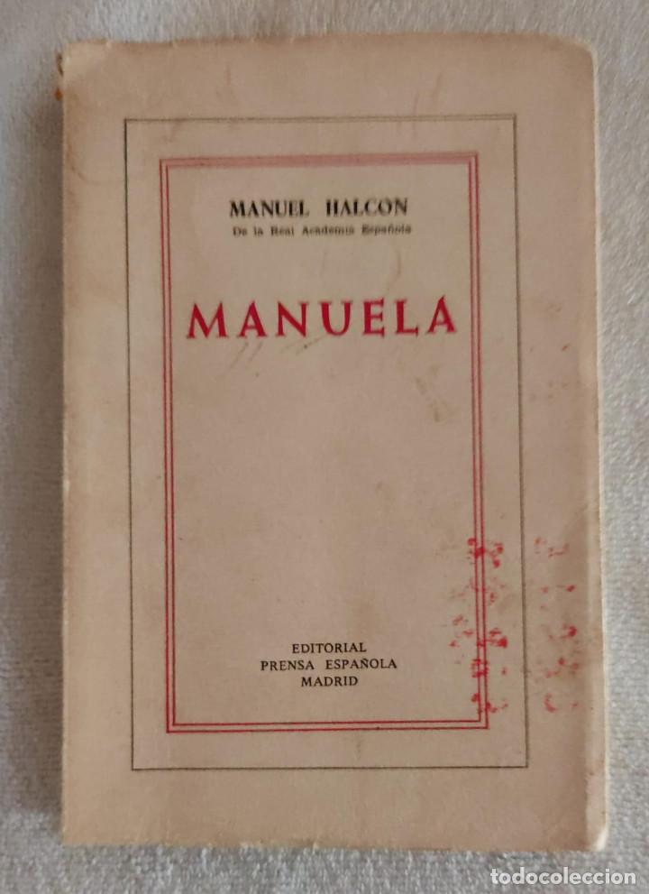 Libros de segunda mano: Manuel Halcon. - Foto 1
