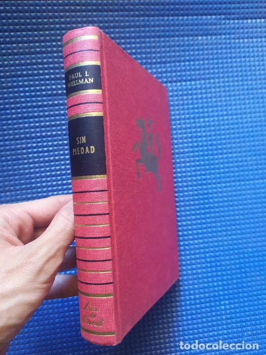 Libros de segunda mano: SIN PIEDAD PAUL L WELLMAN - Foto 1