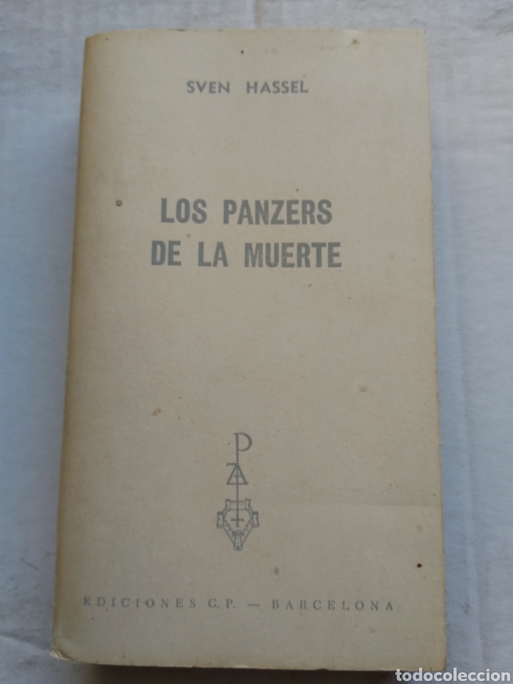 Libros de segunda mano: LOS PANZERS DE LA MUERTE/SVEN HASSEL - Foto 1