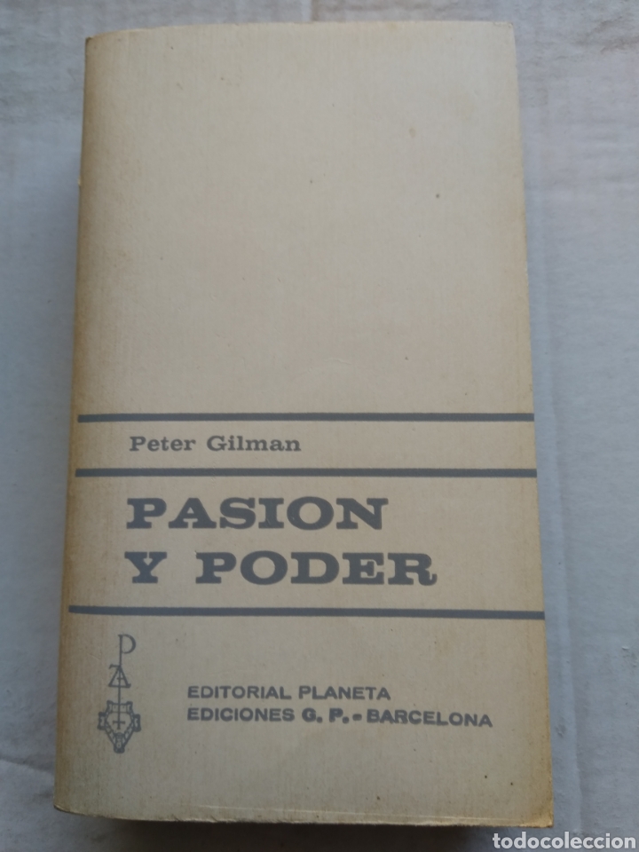 Libros de segunda mano: PASION Y PODER/PETER GILMAN - Foto 1