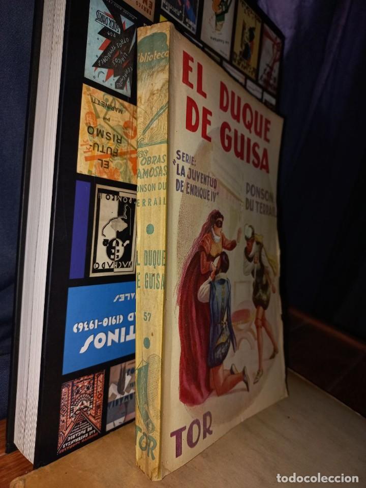 Libros de segunda mano: Ponson Du Terrail - El Duque de Guisa - 1957 - Foto 2
